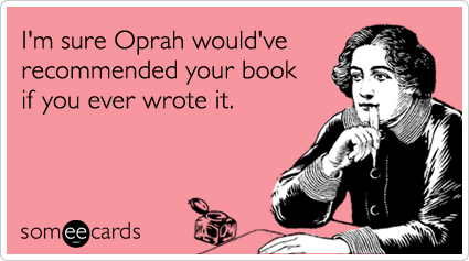oprah-book-club-encouragement-ecards-someecards